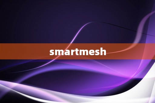 smartmesh