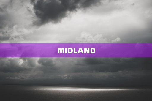 MIDLAND